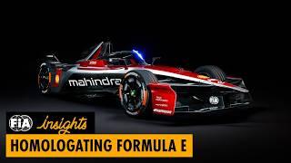 FIA Insights - Homologating Formula E