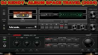 DJ KENDY   ALBUM SPACE TRAVEL 2024