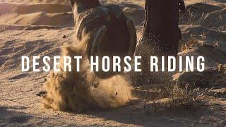 Desert Horse Riding | Cinematic Video