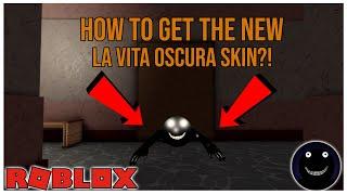 HOW TO GET THE NEW LA VITA OSCURA SKIN | Roblox APRP