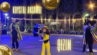 Krystal ansambl - Qizim