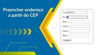 Como preencher endereço a partir do CEP com JavaScript