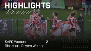 Three In A Row For Lasses  | SAFC Women 2 - 1 Blackburn Rovers Women | Barclays Women's Championship