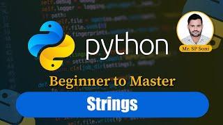 Ep-6, Strings in Python