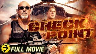 CHECK POINT | Full Free Action Thriller Movie | William Forsythe, Bill Goldberg, Kenny Johnson