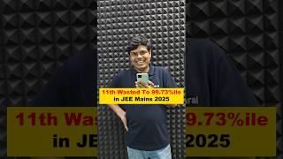 Average Student Journey 11th WASTED to 99.73%ile in JEE Mains 2025  #shorts #esaral #jee #jeemains