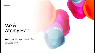 WE & ATOMY HAIR - By: Ace Global Mercy Bandung Team