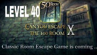 Can You Escape The 100 room X level 40 Walkthrough