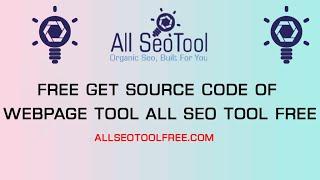 How to view the HTML source code of a web page | Smallseotools |  Webpage Tool All SEO Tool Free