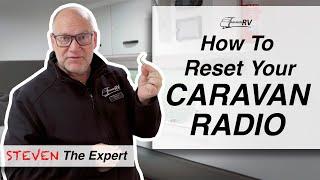 Resetting your CARAVAN RADIO - Do this if it's not working