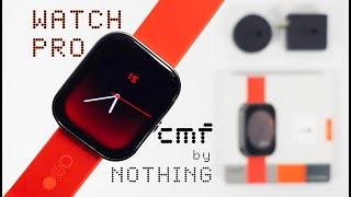 CMF by Nothing Watch Pro In-Depth Review | "Watch" Before You Buy