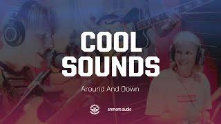 Cool Sounds - Around And Down