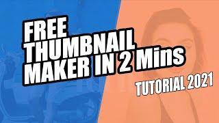 How to make thumbnails for YouTube videos free online 2021 |  TSF5