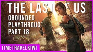 The Last of Us Grounded Playthrough Part 18 - Winter (finally uploaded)