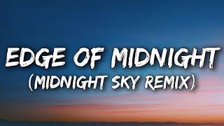 Miley Cyrus - Edge of Midnight (Midnight Sky Remix) [Lyrics] Ft. Stevie Nicks