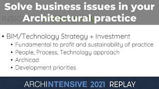 Common Issues Impacting Business Performance for Archicad users with Brendon Reid
