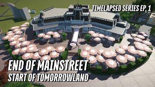 End of Mainstreet, Start of Tomorrowland - Timelapsed Series EP. 1 - Disneyland in Planet Coaster