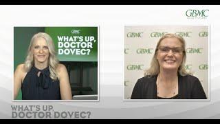 What's Up, Dr. Dovec - Learn about the GBMC Internal Medicine Residency Program