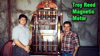 Free Energy Generator : Troy Reed Magnetic Motor