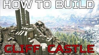  Cliff Castle HOW TO BUILD Valguero PVE |Ark Survival [NO MODS] (speed build)
