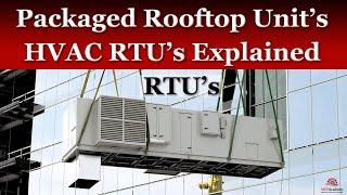 Rooftop Packaged HVAC Units Explained