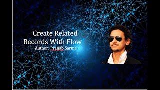 Salesforce Flow Series - Create Related Records With Salesforce Flow Using Assignment Element