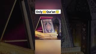 OnlyQur'an #shorts#youtubeshorts #viral #shortsvideo #shortsfeed #subscribe