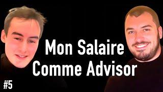 "Ton salaire comme Advisor ?" Interview de Tugan Bara par Luc Allain Ep5