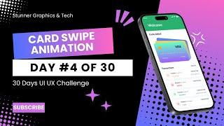 Card Swipe Animation | UI UX Design Figma | Figma Animation Day 4