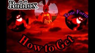 How to Get  The Demon Rises and The Demon Rises (TRUE FORM) in Fnaf: New Times RP