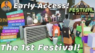 Festival Tycoon : Early Access : AjaxLive Returns! - Lets Play #01