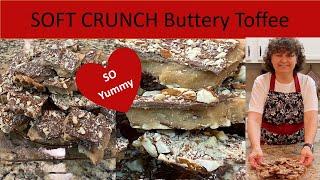 Soft Crunch Buttery Toffee Candy