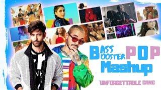 BASS BOOSTER POP MASHUP | MASRUR PRODUCTION ft. UNFORGETTABLE GANG | BASS BOOSTED POP MASHUP |