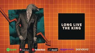 Dragged Under - "Long Live The King" (Official Audio)