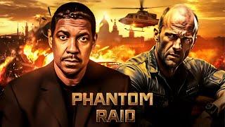 Phantom Raid | Jason statham - denzel washington | Full Action Movie 2024 | New Movie | 