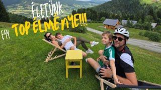 ÉLETÜNK EGY TOP ÉLMÉNYE! - Alpok e-bike túra!