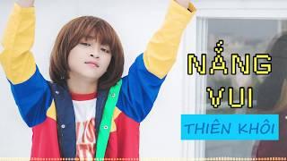 Nắng Vui - Thiên Khôi (Lyric Video) | Pop Version / FILM BY BINZ TK