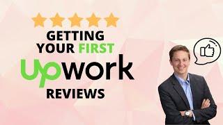 Your First Reviews on Upwork | Creating a “Best Match” Profile