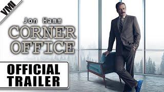 Corner Office - Official Trailer | VMI Worldwide