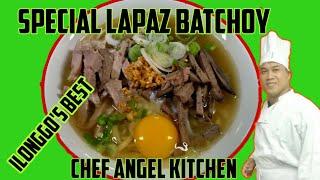 ILONGGO'S BEST SPECIAL LAPAZ BATCHOY / LAPAZ BATCHOY RECIPE@chefangelkitchen