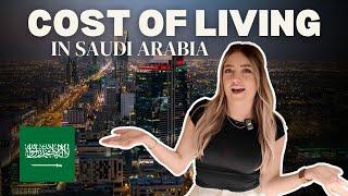 Cost of living in SAUDI ARABIA in 2025