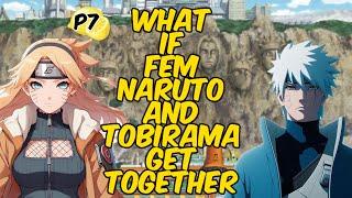 What If Fem Naruto And Tobirama Get Together || Naruto Lemon || Part 7