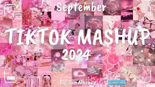 Tiktok Mashup September 2024 (Not Clean)