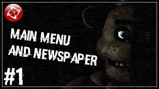 How to make a FNaF Fangame in Clickteam Fusion 2.5 (Part 1): Main Menu and Newspaper