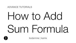 How to Add Sum Formula : Google Sheet Tutorial