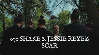 070 SHAKE, JESSIE REYEZ - SCAR (CHOREPGRAPHY Ksenia Nikonova)