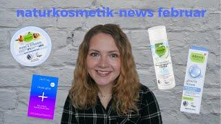 NATURKOSMETIK-NEWS FEBRUAR 2025 ️ // Was gibt es neu in den Drogerien? Alverde, Alterra, I+M...