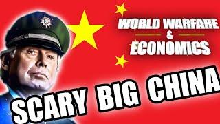 What if China got MAD in World Warfare & Economics