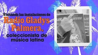 LATINA STEREO| VISITANDO LA RADIO GLADYS PALMERA (CAP.1)
