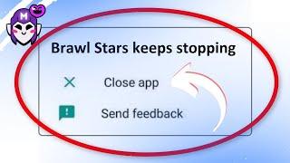 Brawl Stars Keeps Stopping on Android * Black Screen 